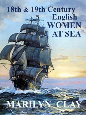 cover image of 18th and 19th Century English Women At Sea